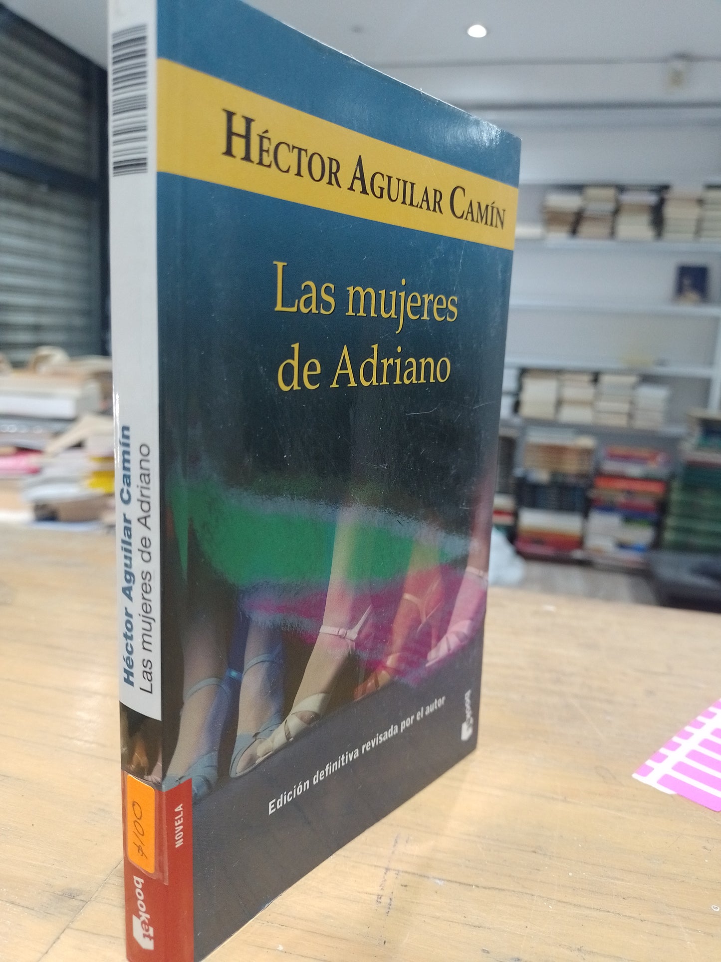 LAS MUJERES DE ADRIANO POR HECTOR AGUILAR CAMIN USADO NOVELA JUAREZ 515