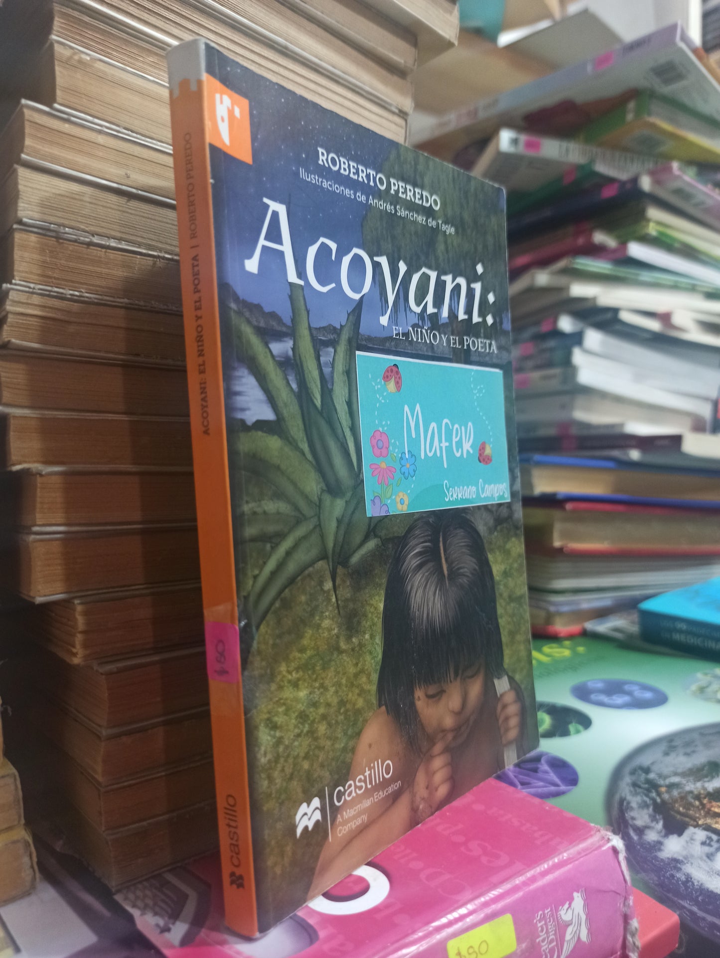 ACOYANI EL NIÑO Y EL POETA POR ROBERTO PEREDO USADO INFANTILES JUÁREZ