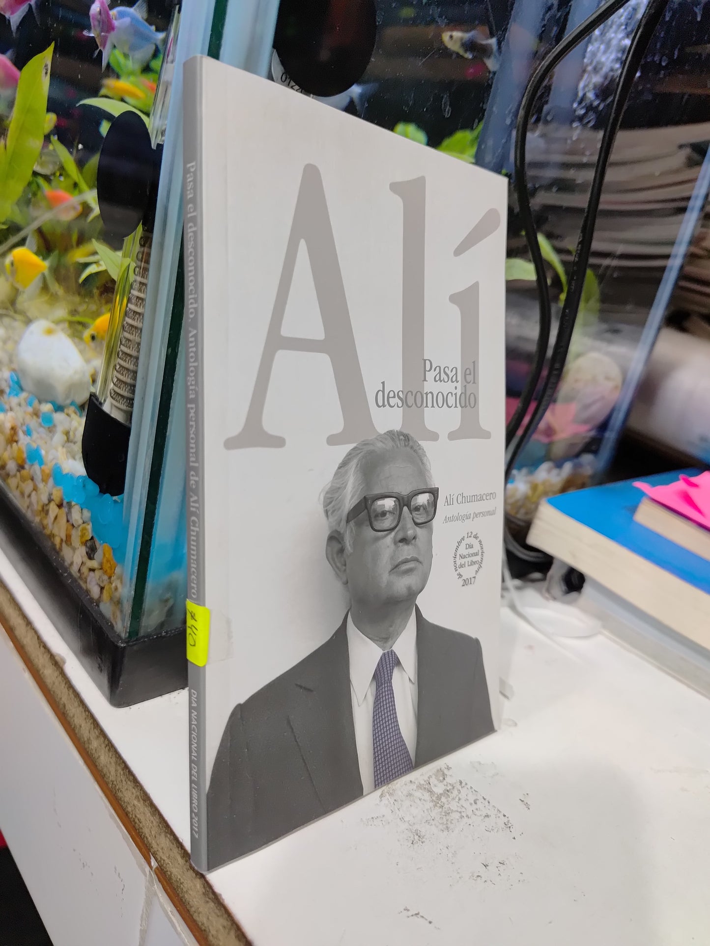 PASA EL DESCONOCIDO POR ALI CHUMACERO USADO POESIA JUAREZ 507