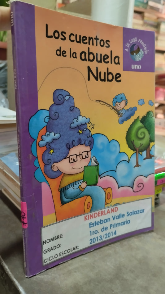 LOS CUENTOS DE LA ABUELA NUBE POR PAVEL BRITO LIBRO USADO INFANTIL ALDAMA
