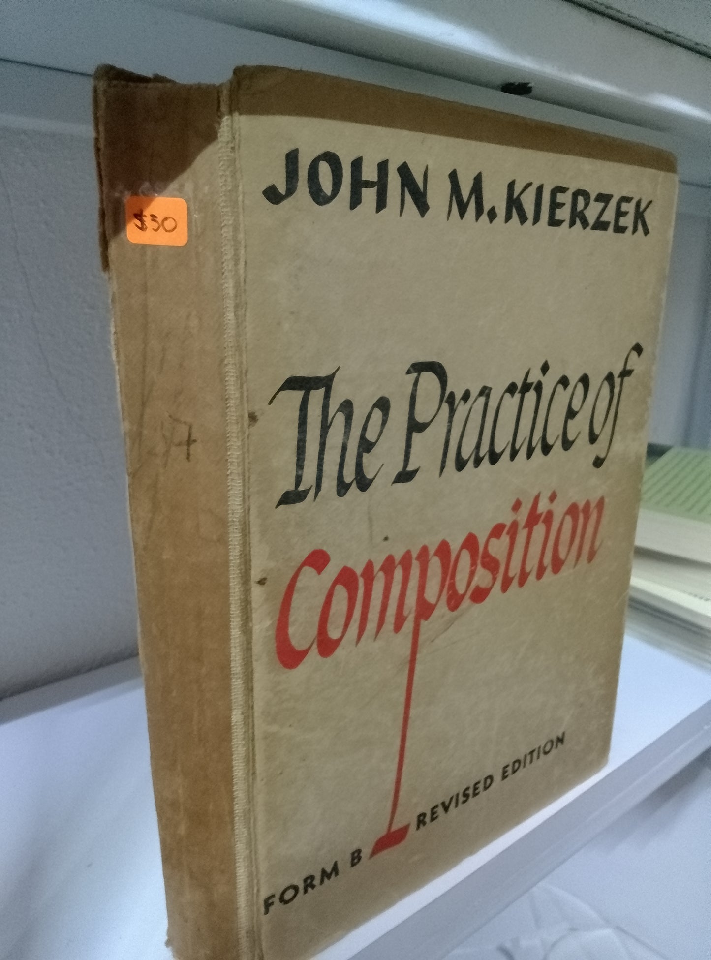 THE PRACTICE OF COMPOSITION JOHN M KIERZEK USADO IDIOMAS JUAREZ 515