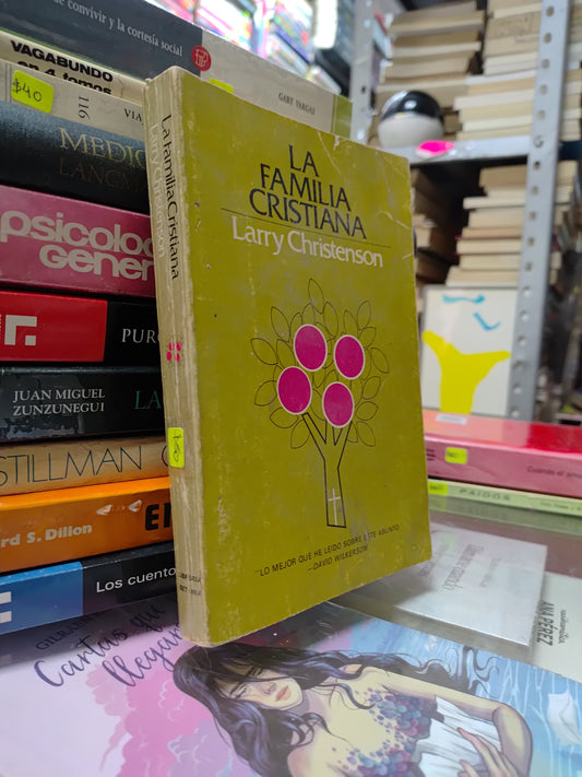 LA FAMILIA CRISTIANA POR LARRY CHRISTENSON USADO SUP PERSONAL JUAREZ 515