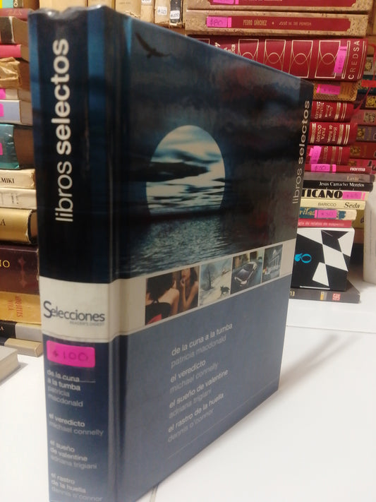 LIBROS SELECTOS DE LA CUNA A LA TUMBA POR PATRICIA MACDONALD USADO NOVELA JUÁREZ