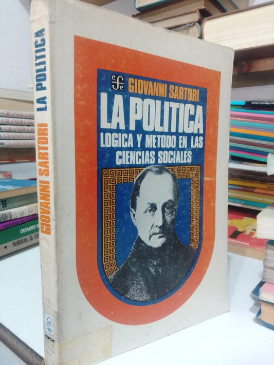 LA POLITICA POR GIOVANNI SARTORI USADO FILOSOFIA JUAREZ