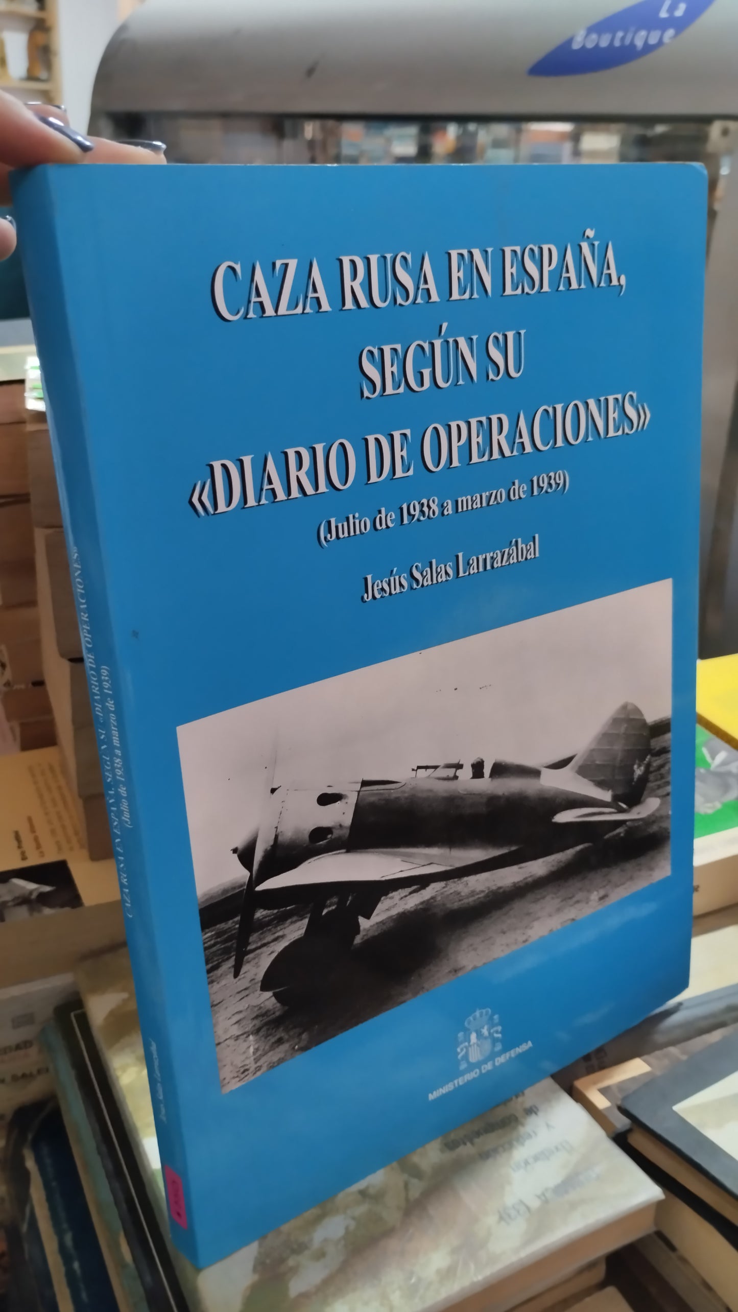 CAZA RUSA EN ESPAÑA SEGUN SU DIARIO DE OPERACIONES POR JESÚS SALAS LARRAZÁBAL LIBRO USADO HISTORIA ALDAMA