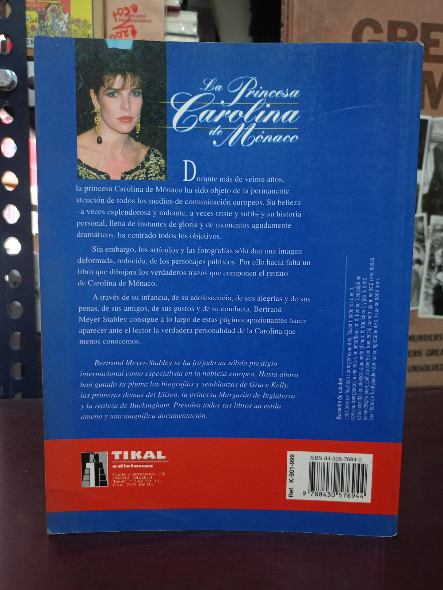 LA PRINCESA CAROLINA DE MONACO POR BERTRAND MEYER-STABLEY USADO NOVELA LITERARIO 305