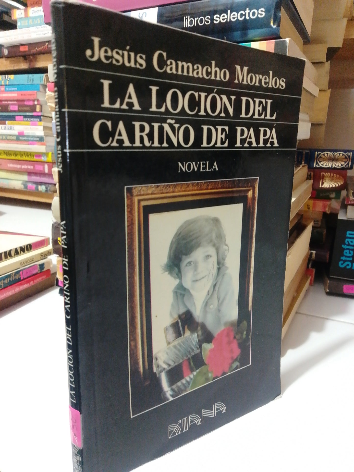 LA LOCION DEL CARIÑO PAPA POR JESUS CAMACHO MORELOS USADO NOVELA JUÁREZ