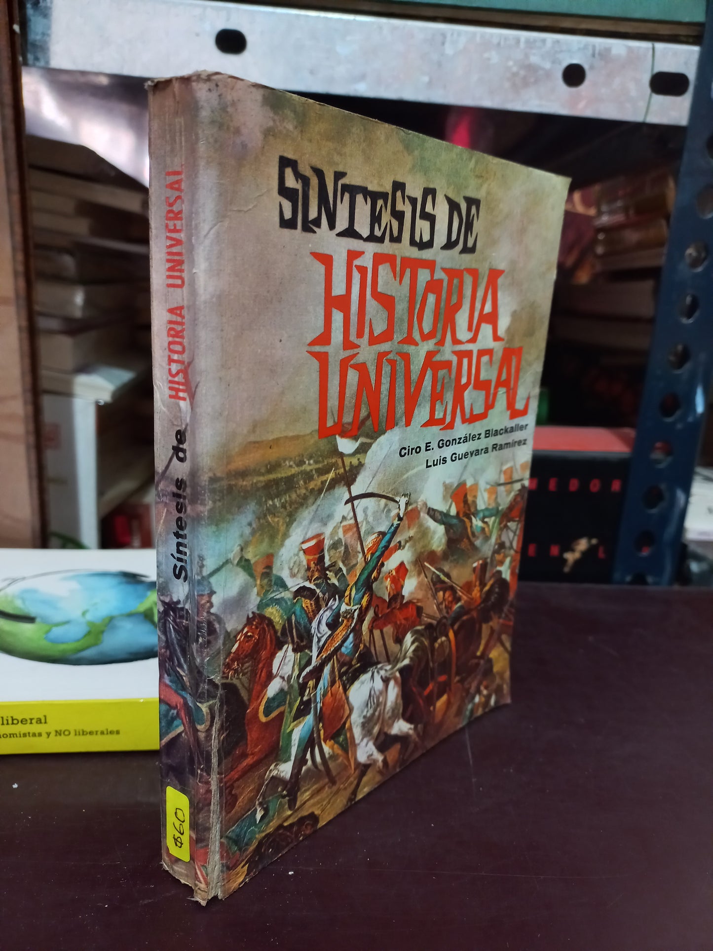SINTESIS DE HISTORIA UNIVERSAL POR CIRO E. GONZALEZ BLACKALLER Y LUIS GUEVARA RAMIREZ USADO HISTORIA LITERARIO 305
