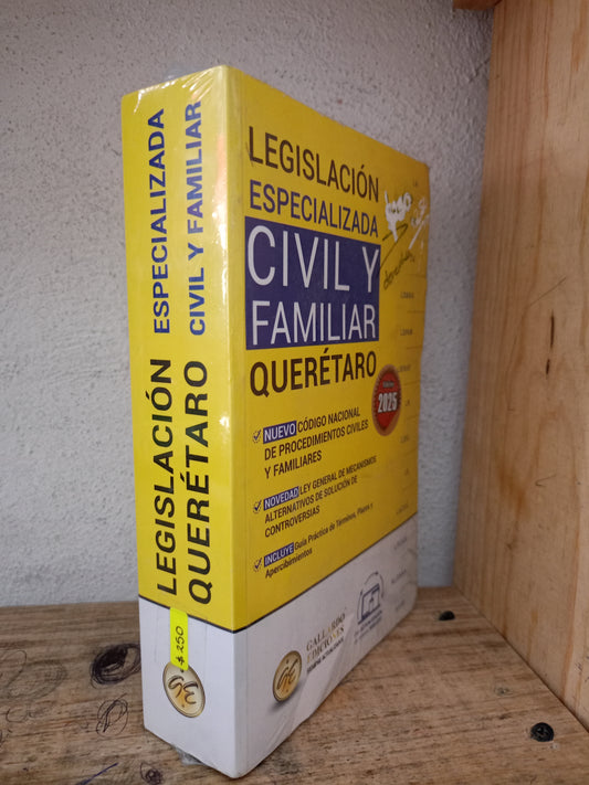 LEGISLACIÓN ESPECIALIZADA CIVIL Y FAMILIAR DE QUERÉTARO NUEVO DERECHO LITERARIO 305
