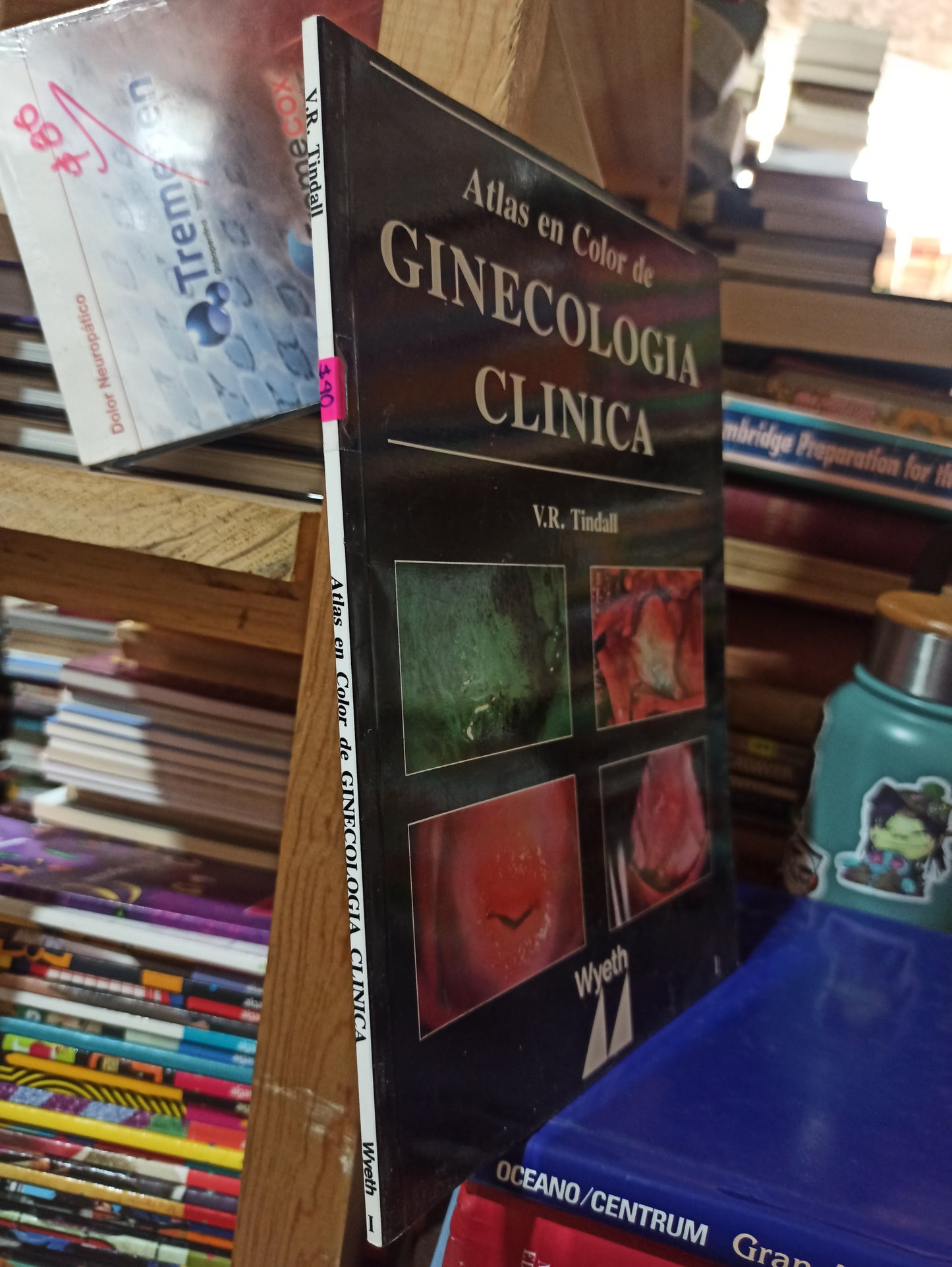 ATLAS EN COLOR DE GINECOLOGIA CLINICA POR V. R. TINDALL USADO SALUD ALDAMA