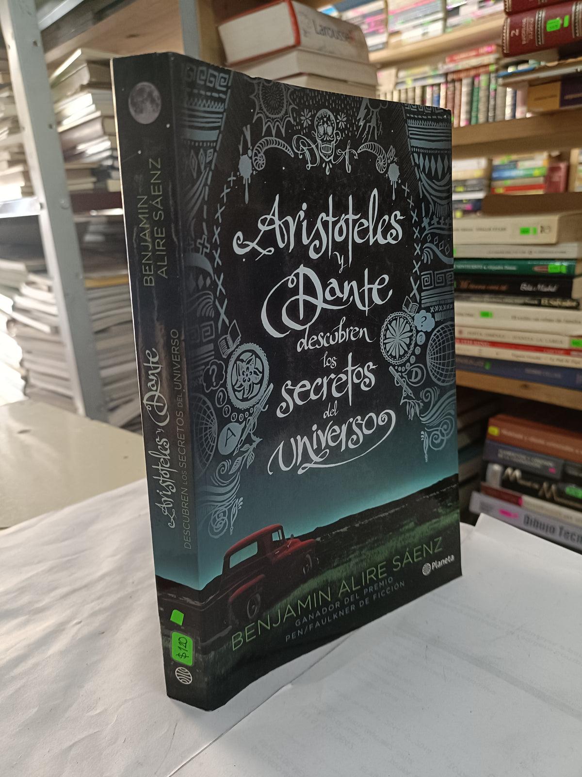 ARISTOTELES Y DANTE DESCUBREN LOS SECRETOS DEL UNIVERSO POR BENJAMIN ALIRE USADO NOVELA LITERARIO 207