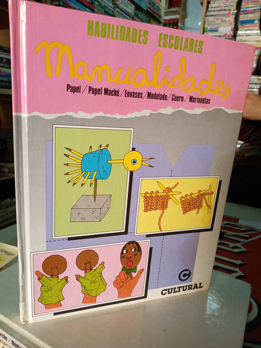 HABILIDADES ESCOLARES MANUALIDADES PAPEL PAPEL MACHE ENVASES MODELADO CUERO MARIONETAS USADO OFICIOS LITERARIO 207