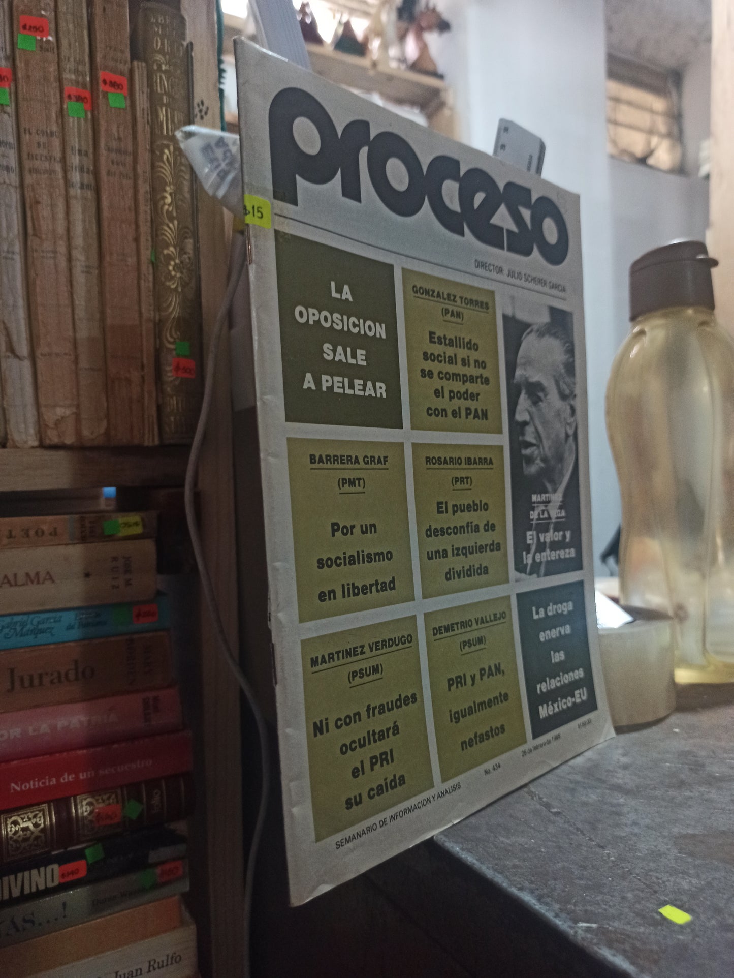 REVISTA PROCESO LA OPOSICION SALE A PELEAR POR JULIO SCHERER GARCIA USADO BUEN ESTADO PASTA BLANDA