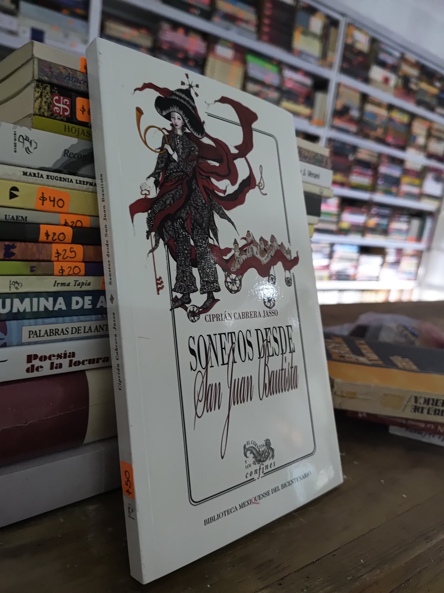 SONETOS DESDE SAN JUAN BAUTISTA POR CIPRIAN CABRERA JASSO USADO POESIA JUAREZ 515