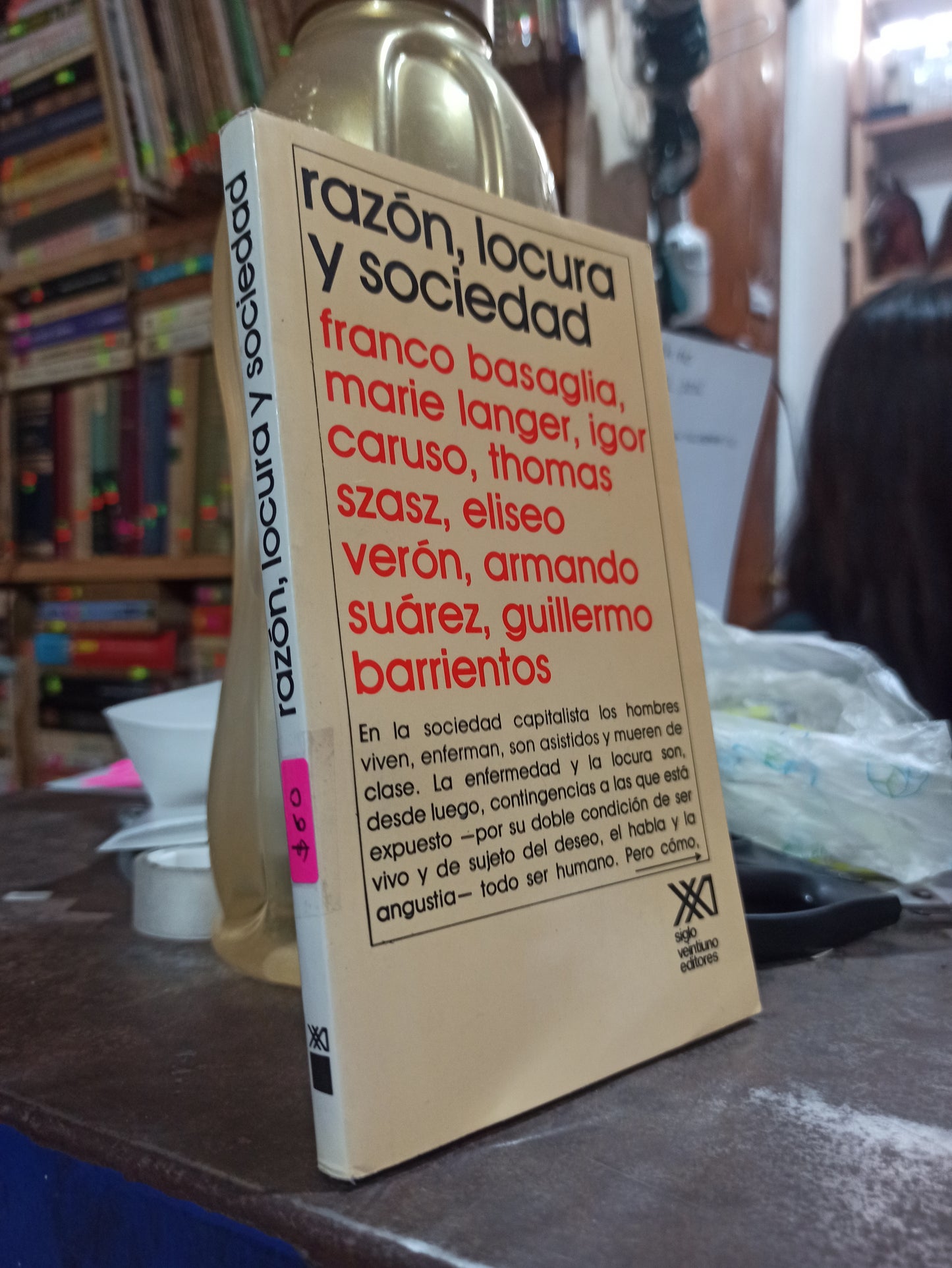 RAZON LOCURA Y SOCIEDAD POR FRANCO BASAGLIA Y OTROS USADO PSICOLÓGIA ALDAMA