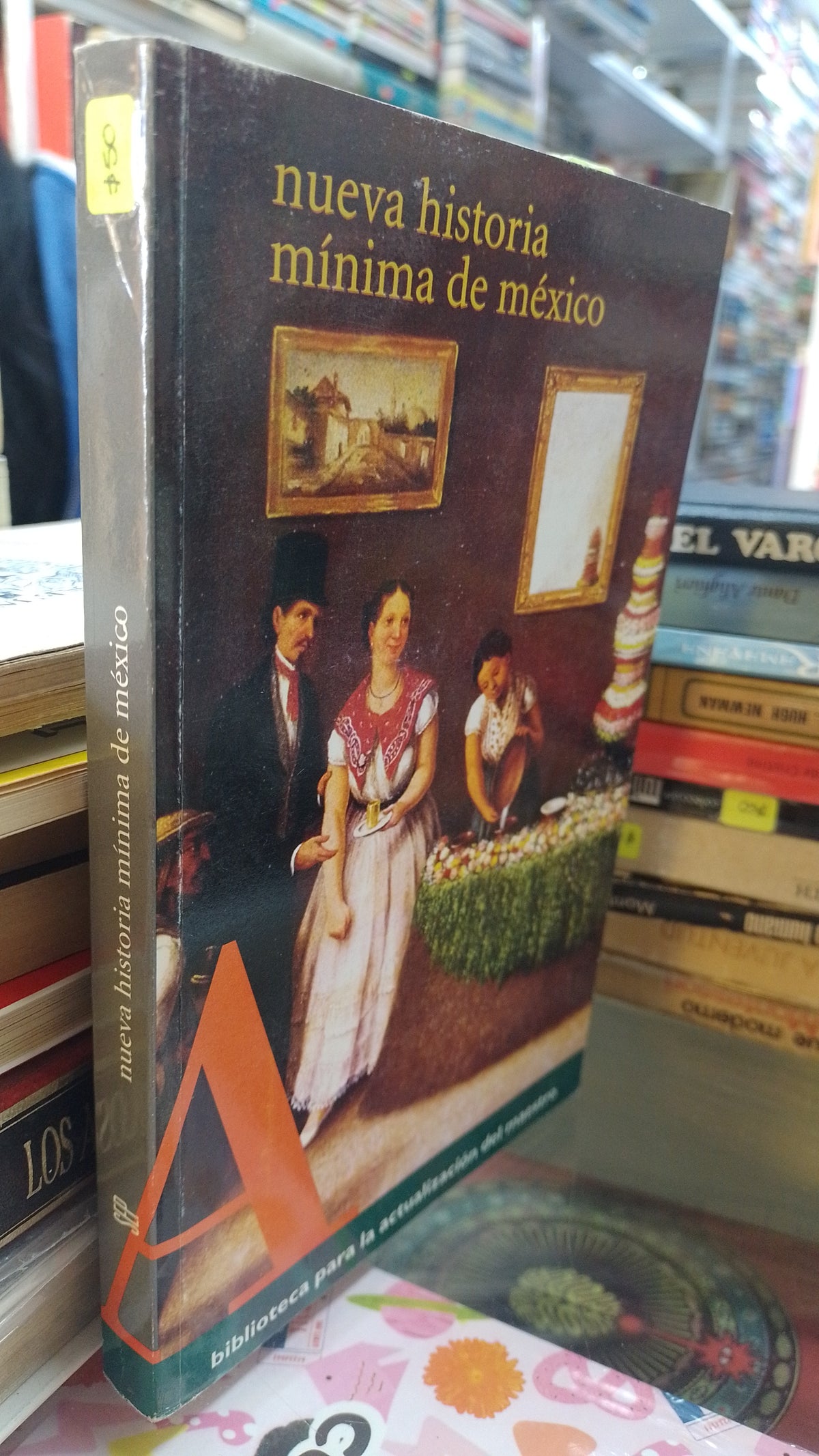 NUEVA HISTORIA MINIMA DE MEXICO POR PABLO ESCALANTE GONZALBO BERNARDO GARCIA LUIS JAUREGUI USADO HISTORIA JUAREZ 507