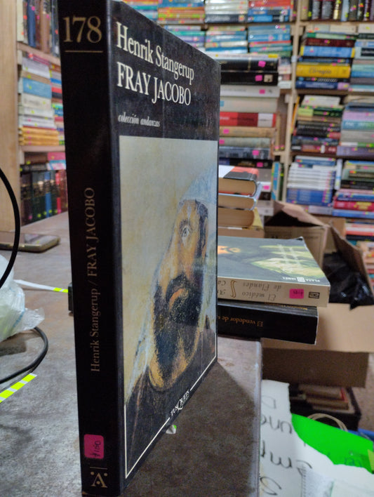 FRAY JACOBO POR HENRIK STANGERUP USADO NOVELAS ALDAMA