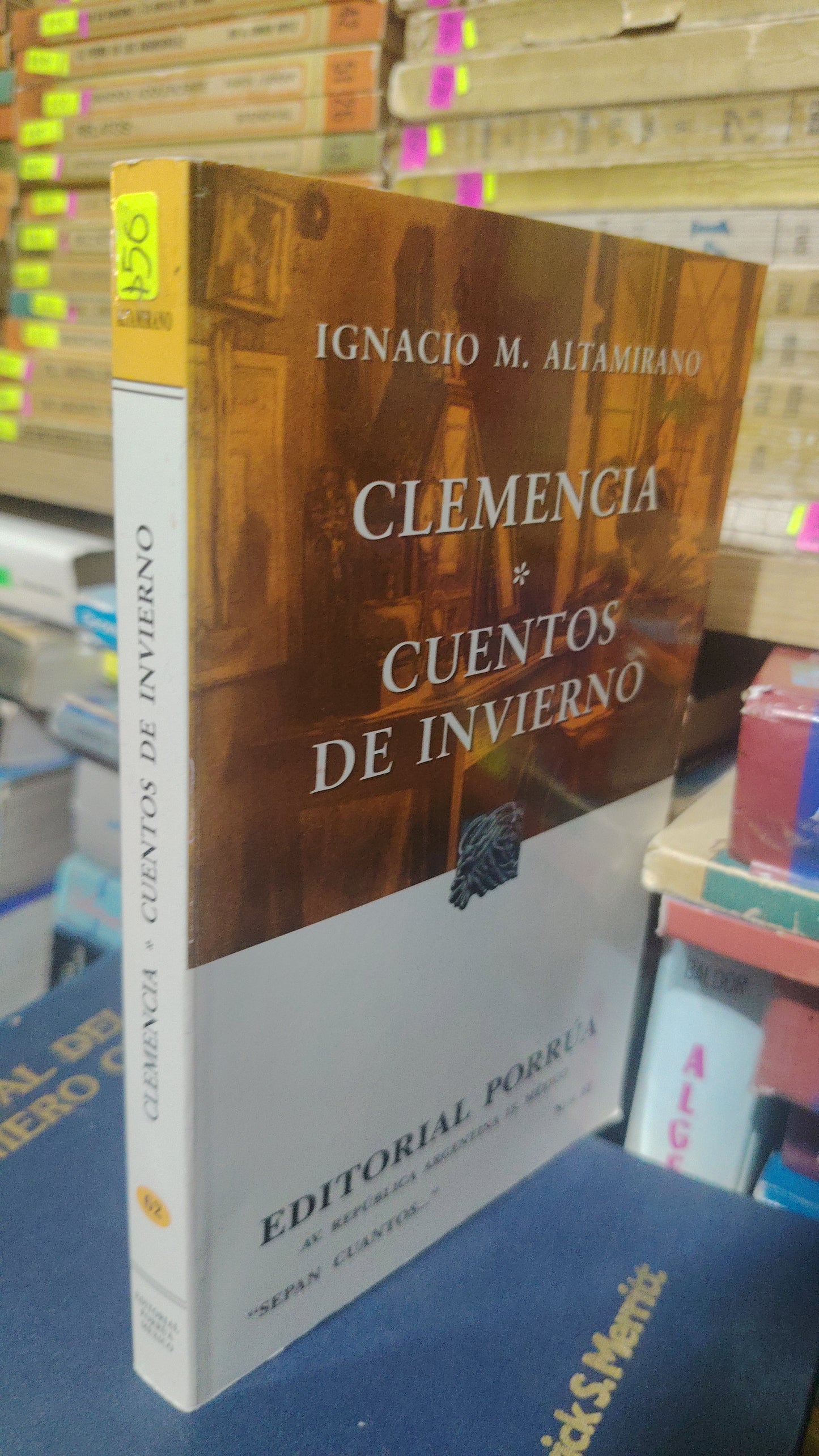 CLEMENCIA CUENTOS DE INVIERNO POR IGNACIO MANUEL ALTAMIRANO USADO NOVELA JUÁREZ 507