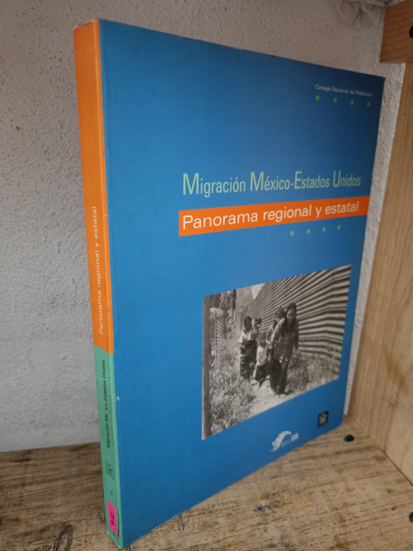 MIGRACIÓN MÉXICO-ESTADOS UNIDOS PANORAMA REGIONAL Y ESTATAL USADO HISTORIA LITERARIO 305