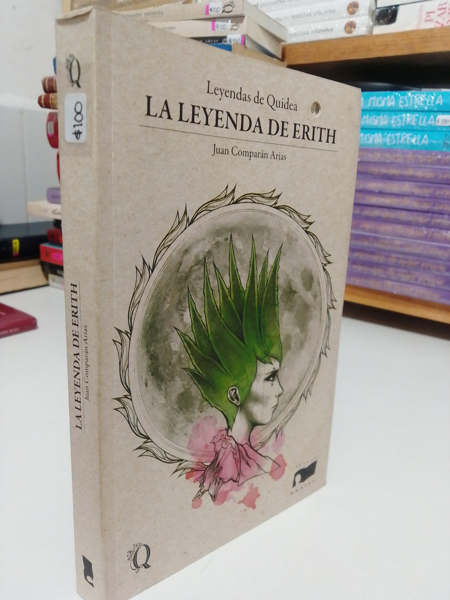 LA LEYENDA DE ERITH POR JUAN COMPARAN ARIAS USADO NOVELA JUAREZ