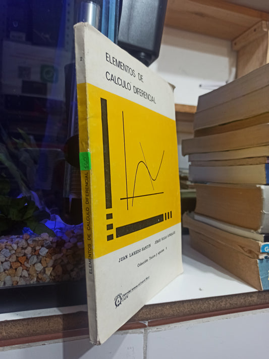 ELEMENTOS DE CALCULO DIFERENCIAL POR JUAN LAREDO SANTIN USADO MATEMÁTICAS JUÁREZ