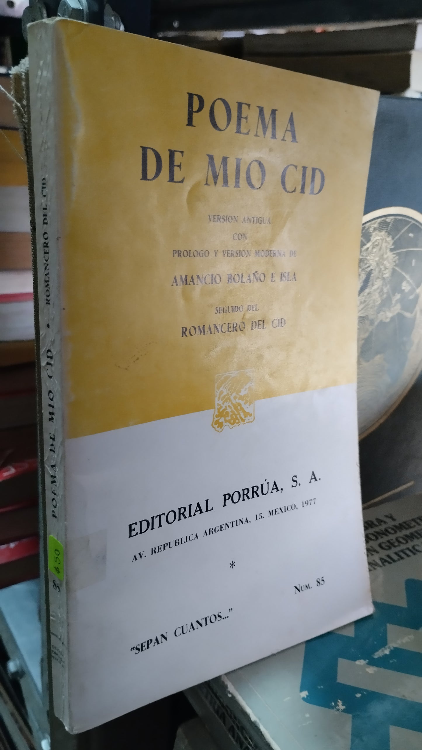 POEMA DE MIO CID POR AMANCIO BOLAÑO E ISLA LIBRO USADO NOVELAS ALDAMA