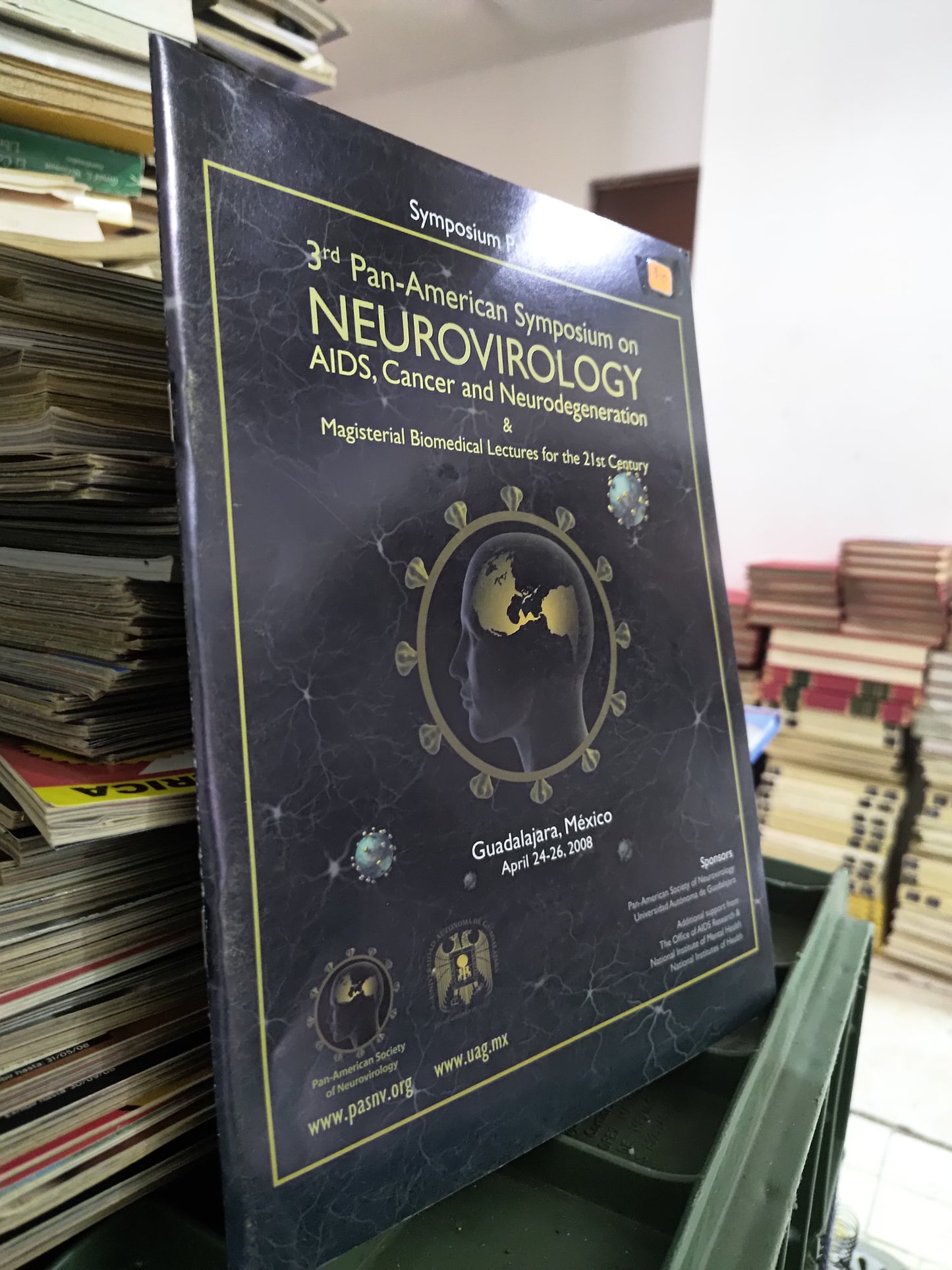 3RD PAN AMERICAN SYMPOSIUM ON NEUROVIROLOGY POR EDIOTORIAL UAG USADO IDIOMAS JUAREZ 515