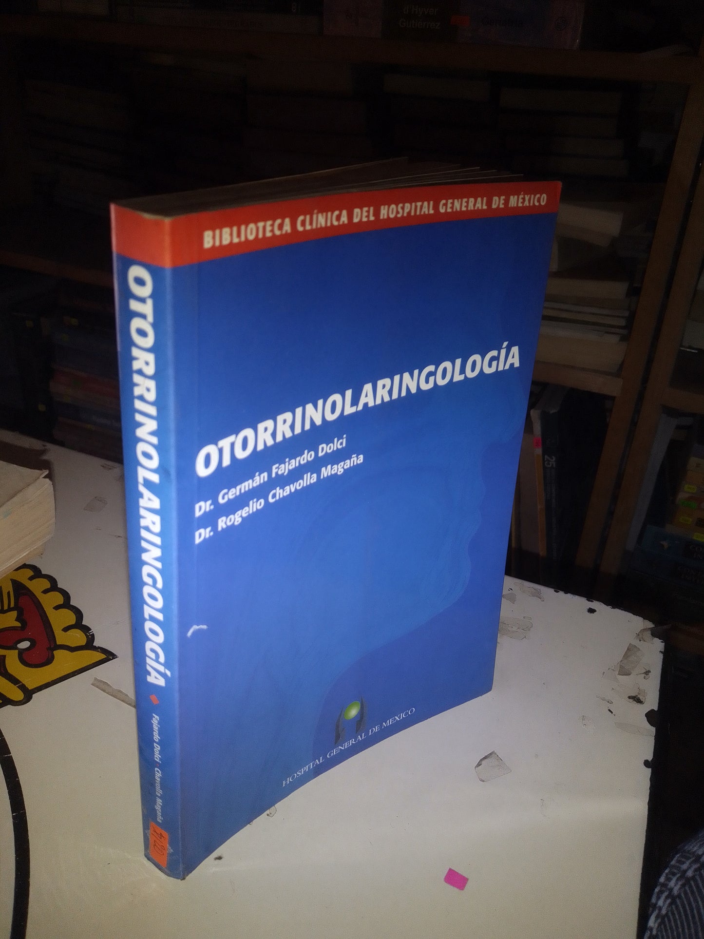 OTORRINOLARINGOLOGÍA POR GERMÁN FAJARDO DOLCI Y ROGELIO CHAVOLLA MAGAÑA USADO MEDICINA LITERARIO 207