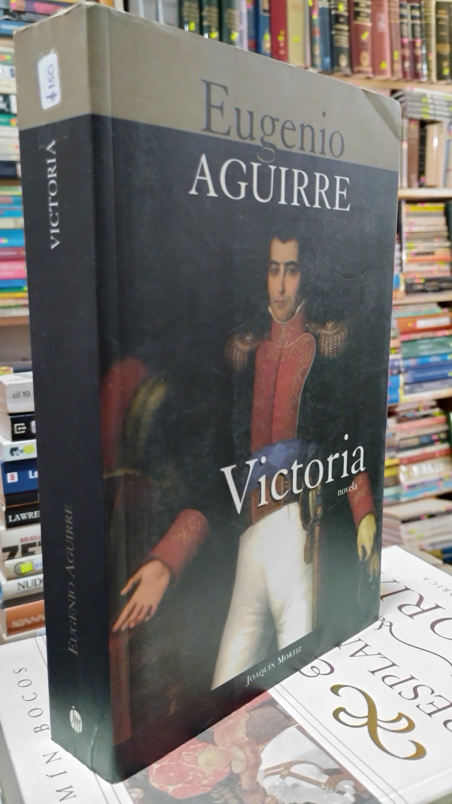 VICTORIA POR EUGENIO AGUIRRE LIBRO USADO NOVELAS ALDAMA