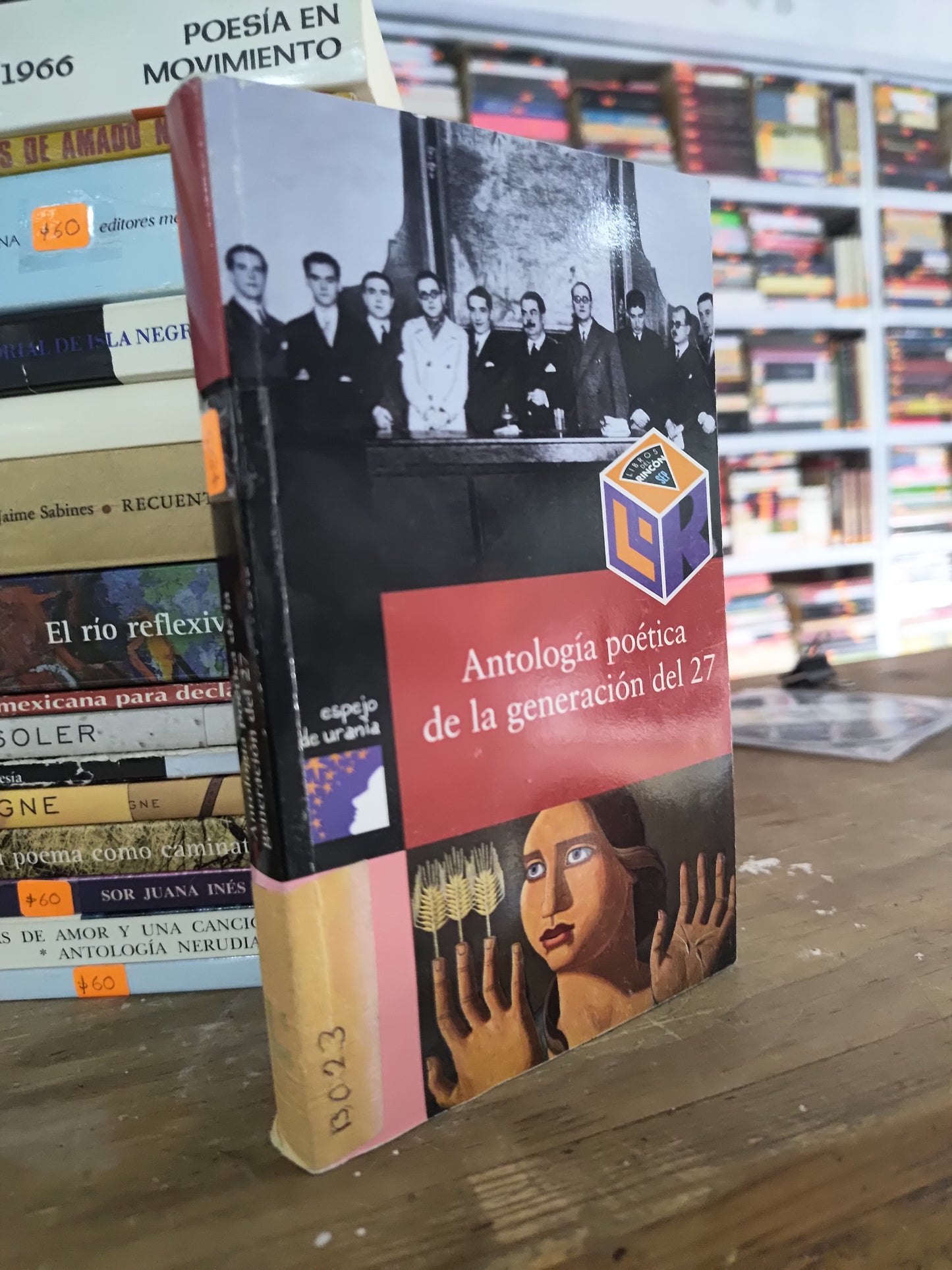 ANTOLOGIA POETICA DE LA GENERACION DEL 27 POR EDICION PUNTO DE LECTURA USADO POESIA JUAREZ 515