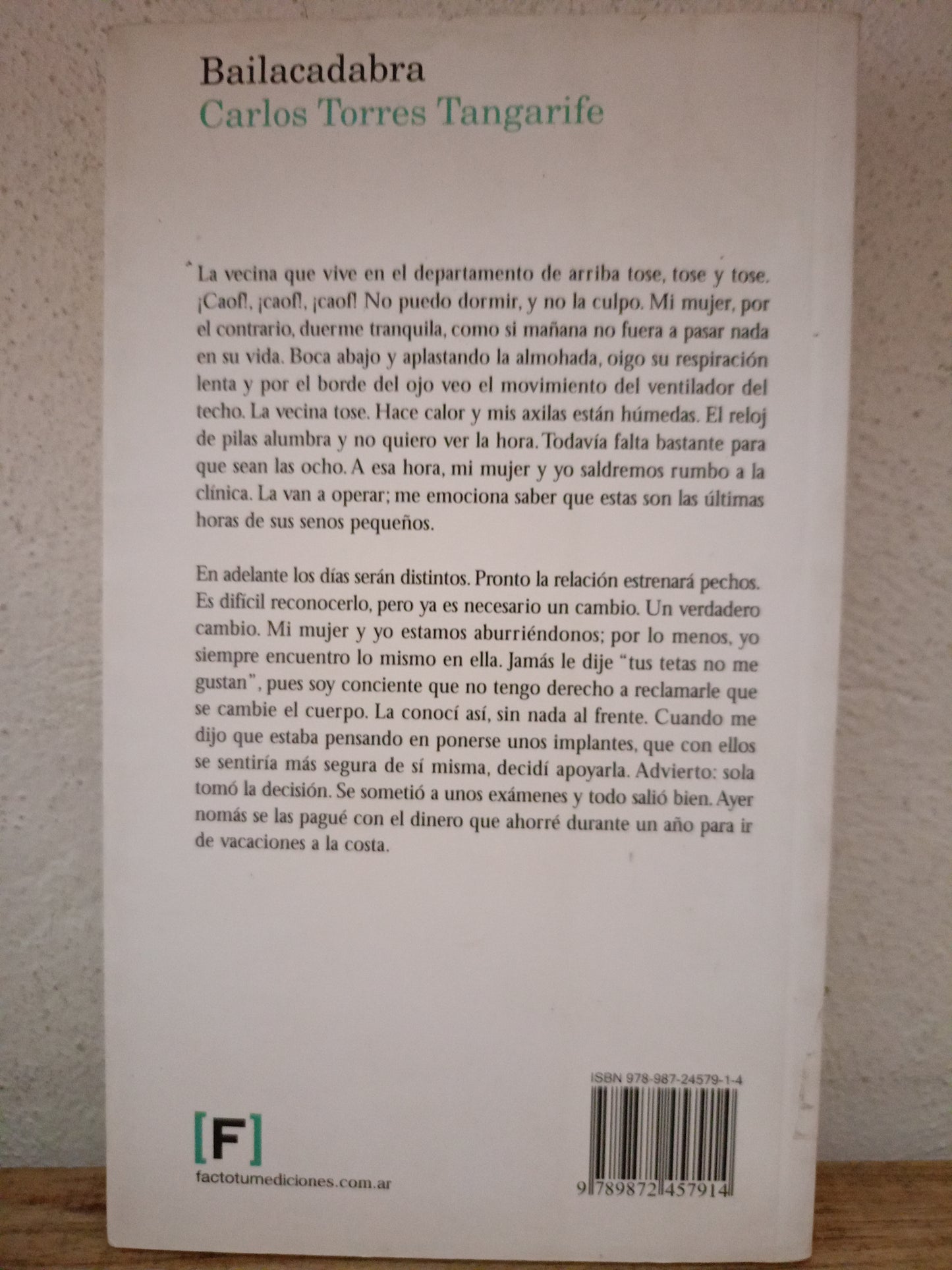 BAILACADABRA CARLOS TORRES TANGARIFE USADO NOVELA LITERARIO 305