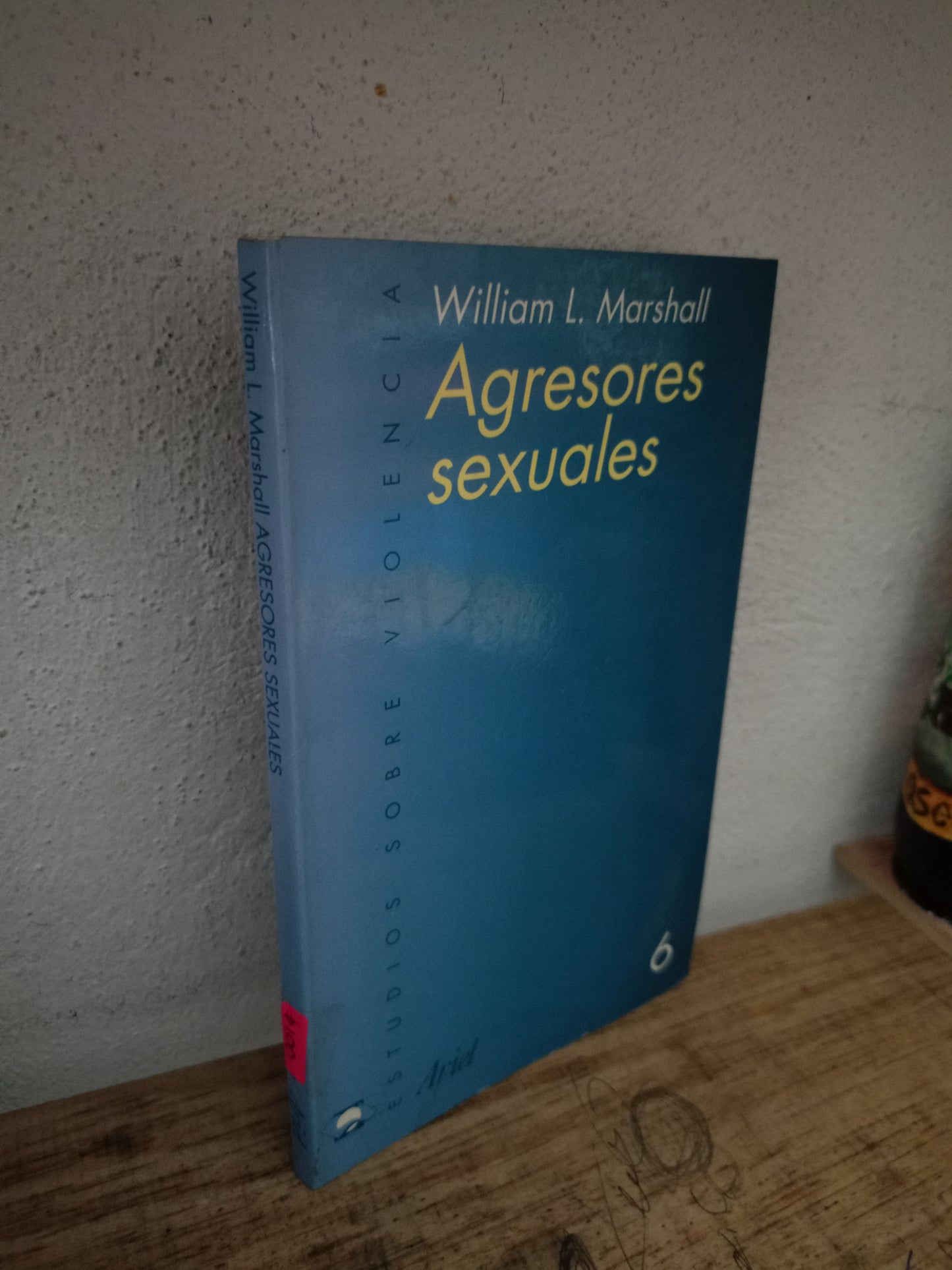 AGRESORES SEXUALES POR WILLIAM L. MARSHALL USADO PSICOLOGÍA LITERARIO 305