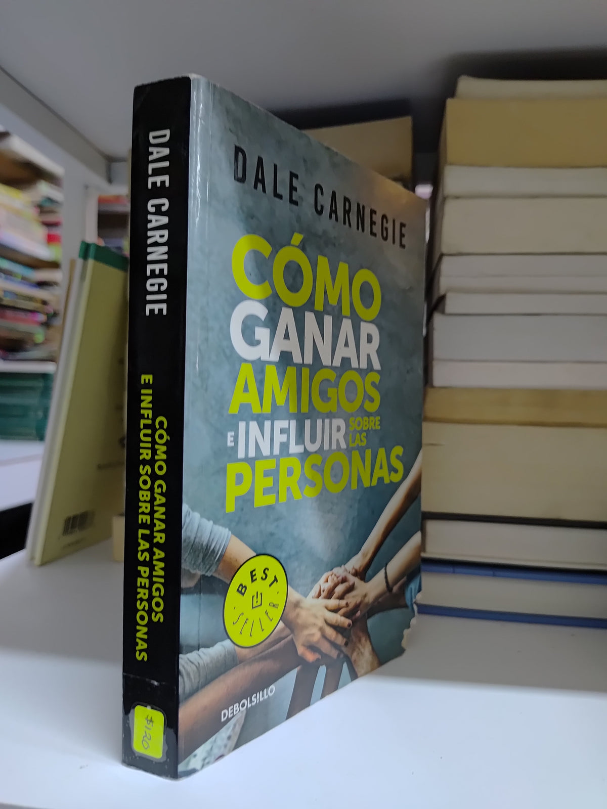COMO GANAR AMIGOS E INFLUIR SOBRE LAS PERSONAS POR DALE CARNEGIE USADO SUP PERSONAL LITERARIO 207