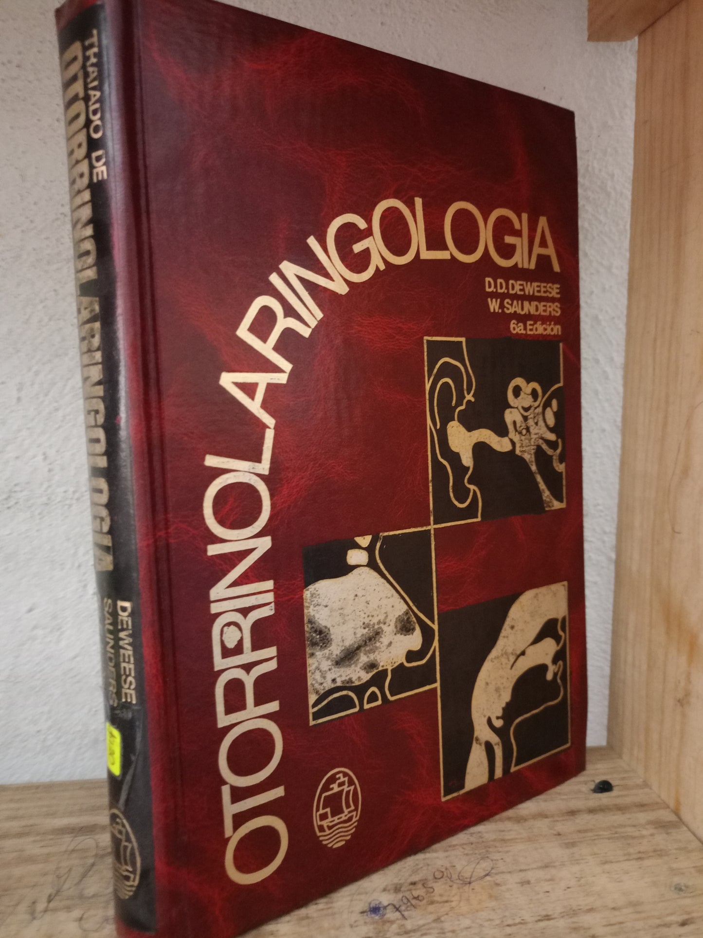 TRATADO DE OTORRINOLARINGOLOGÍA POR D.D DEWEESE W. SAUNDERS USADO SALUD LITERARIO 305