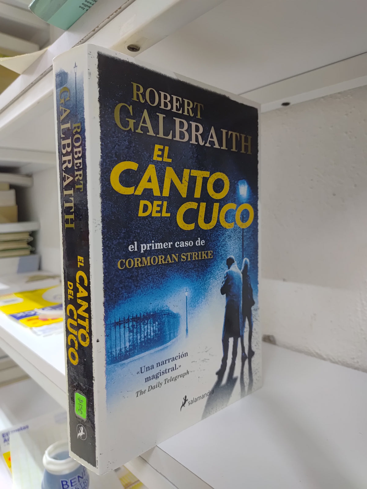 EL CANTO DEL CUCO POR ROBERT GALBRAITH USADO NOVELAS JUAREZ 515