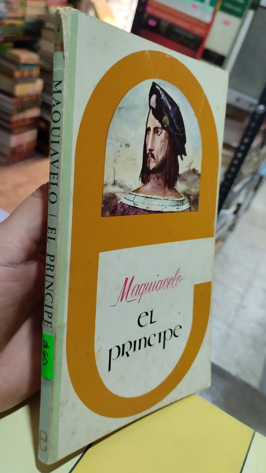 EL PRINCIPE DE MAQUIAVELO LIBRO USADO NOVELAS ALDAMA