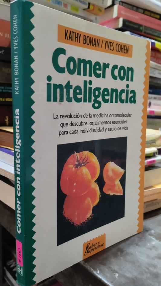 COMER CON INTELIGENCIA POR KATHY BONAN LIBRO USADO SALUD ALDAMA