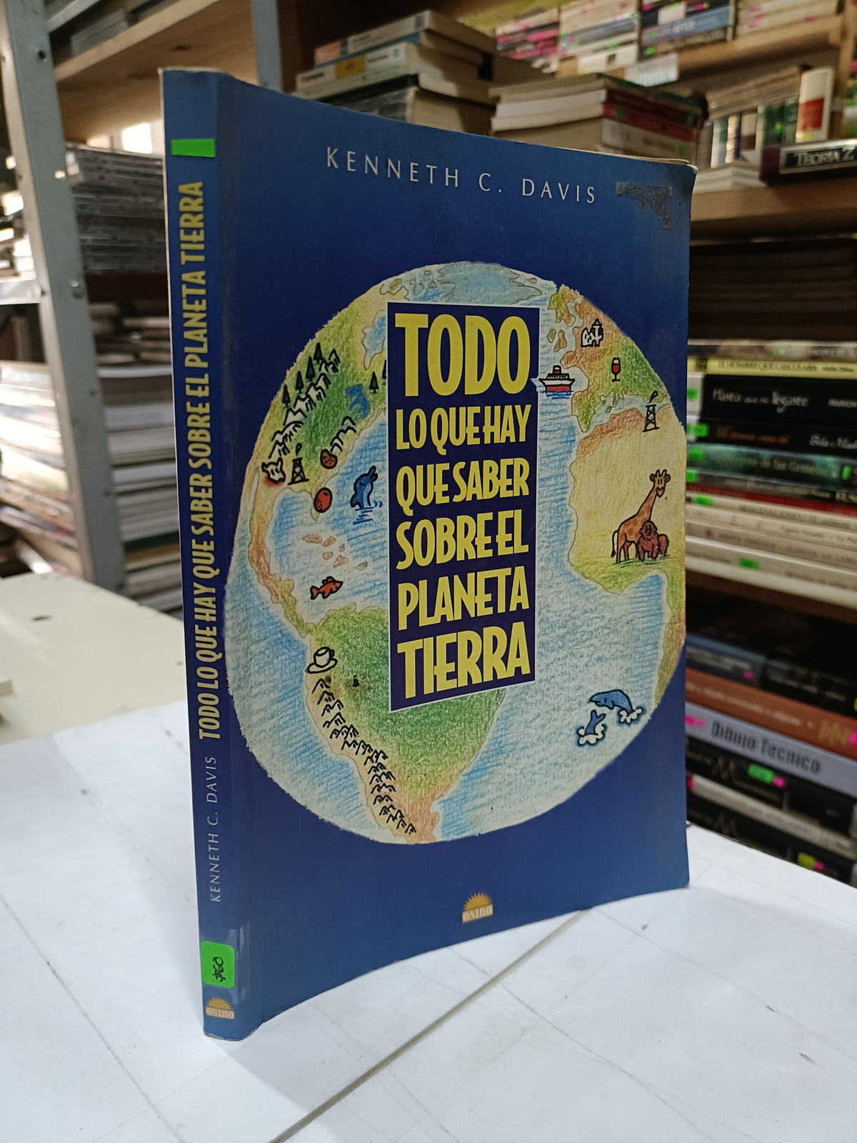 TODO LO QUE HAY QUE SABER SOBRE EL PLANETA TIERRA POR KENNETH C. DAVIS USADO GEOGRAFIA LITERARIO 207