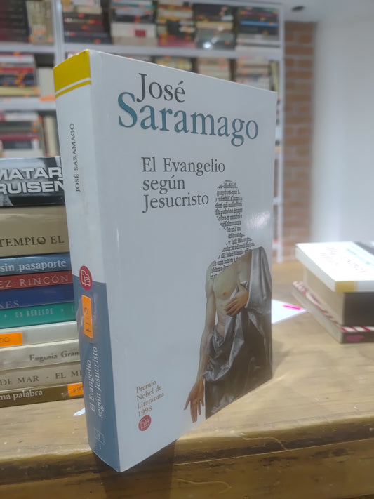 EL EVANGELIO SEGUN JESUCRISTO POR JOSE SARAMAGO USADO NOVELAS JUAREZ 515