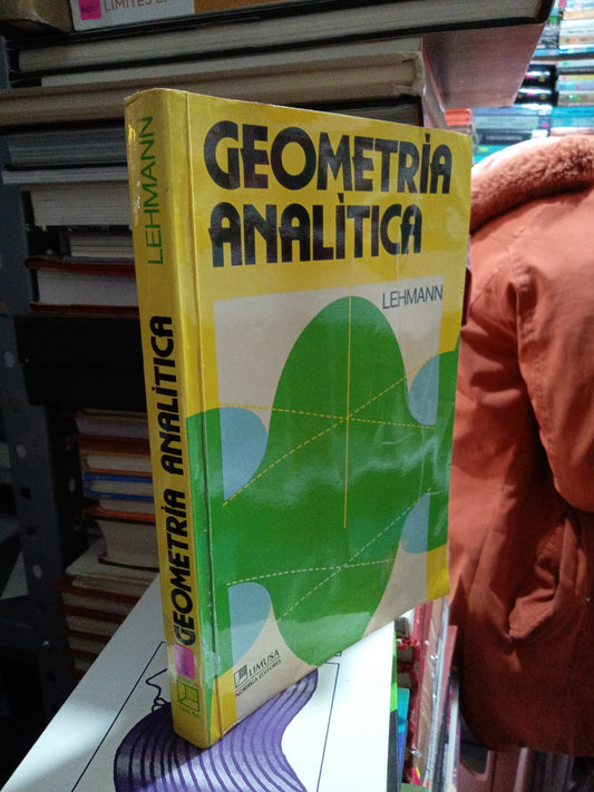 GEOMETRIA ANALITICA POR LEHMANN USADO MATEMÁTICAS JUÁREZ