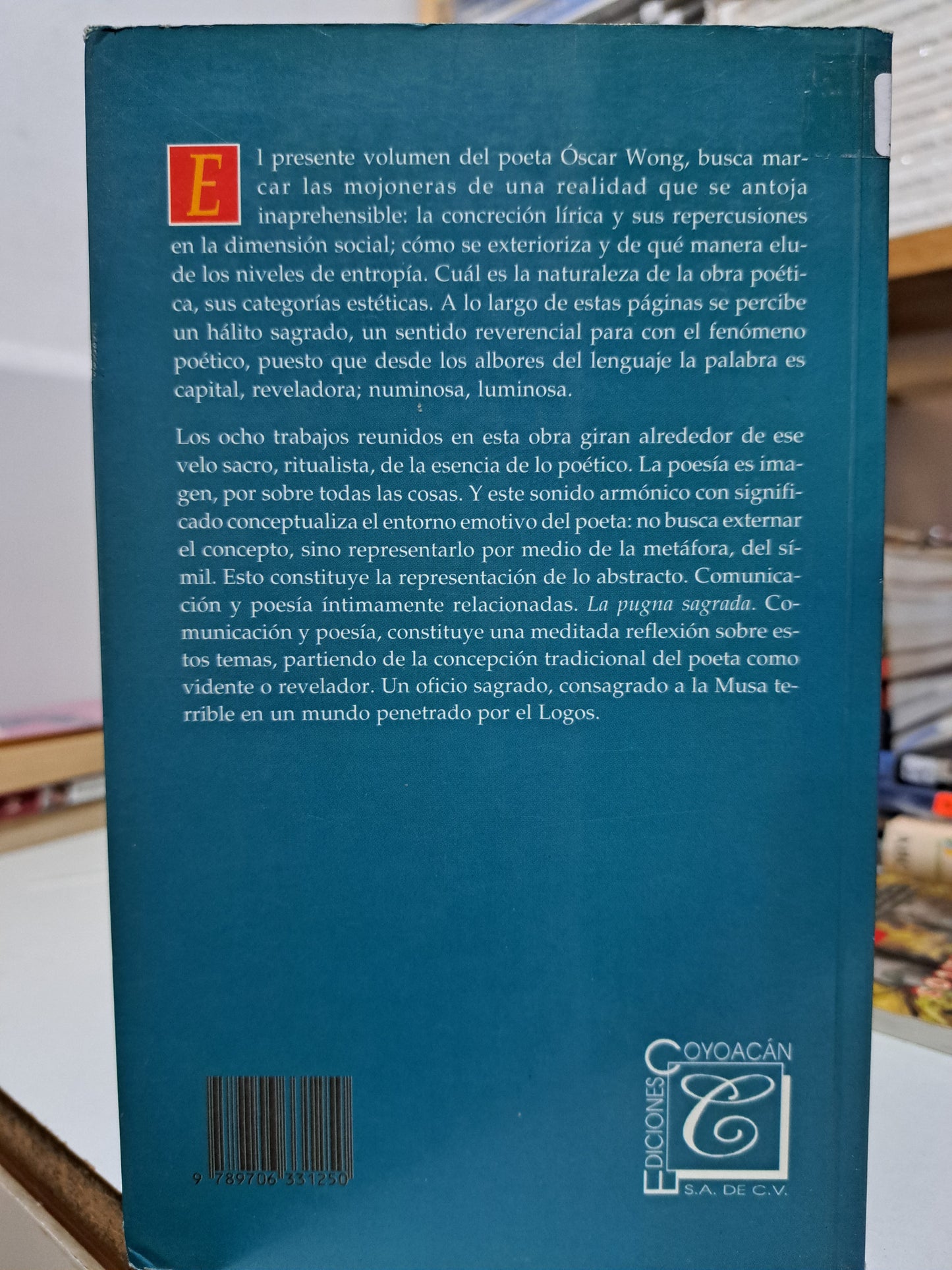 LA PUGNA SAGRADA OSCAR WONG USADO NOVELA JUÁREZ
