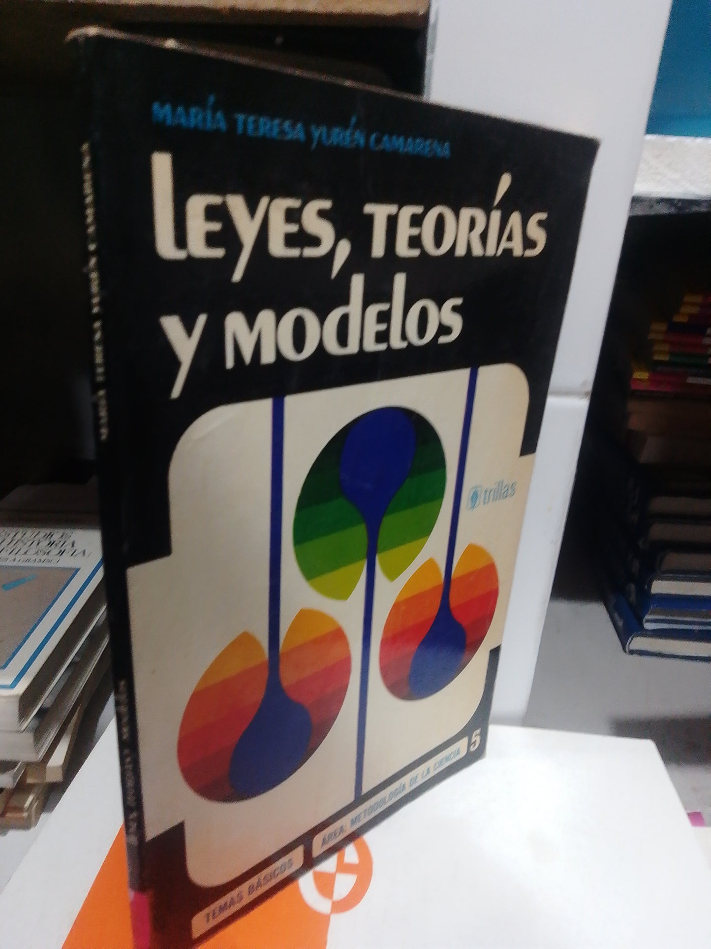LEYES TEORIAS Y MODELOS POR MARIA TERESA YUREN USADO EDUCACION JUAREZ