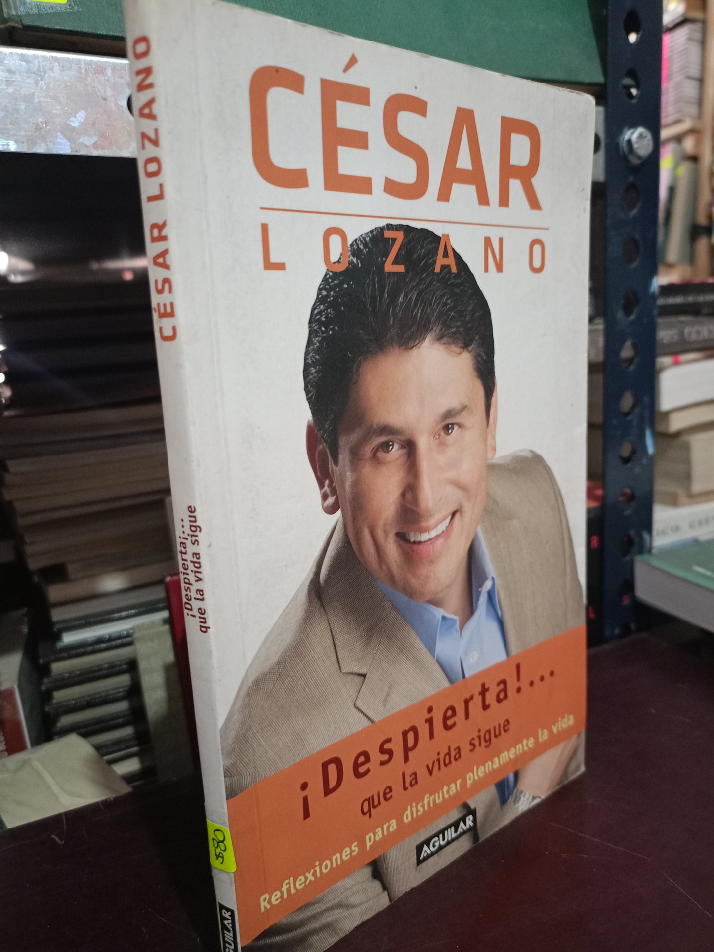DESPIERTA QUE LA VIDA SIGUE POR CESAR LOZANO USADO S.PERSONAL LITERARIO 305