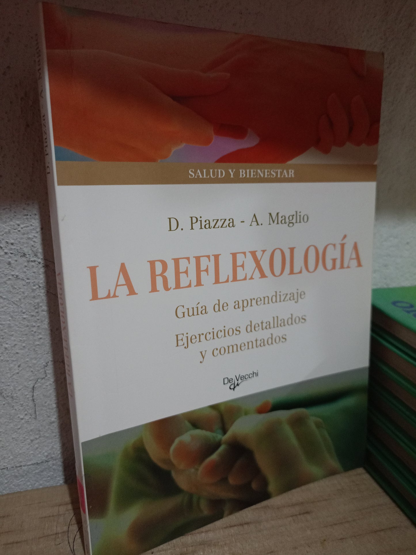 LA REFLEXOLOGIA POR D. PIAZZA A. MAGLIO USADO SALUD LITERARIO 305