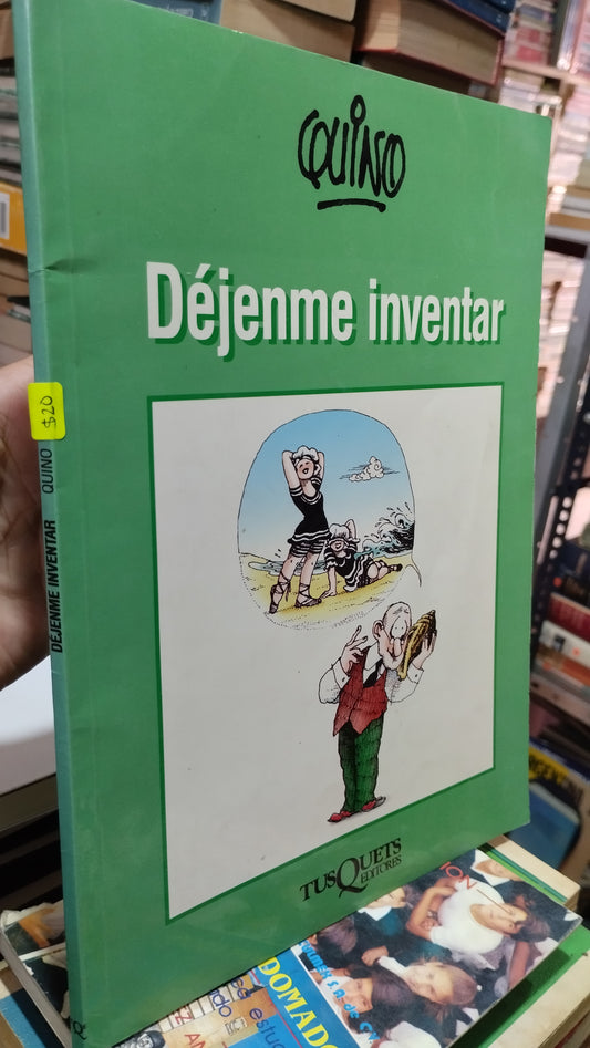 DEJENME INVENTAR POR EDITORIAL TUS QUETS LIBRO USADO NOVELAS ALDAMA