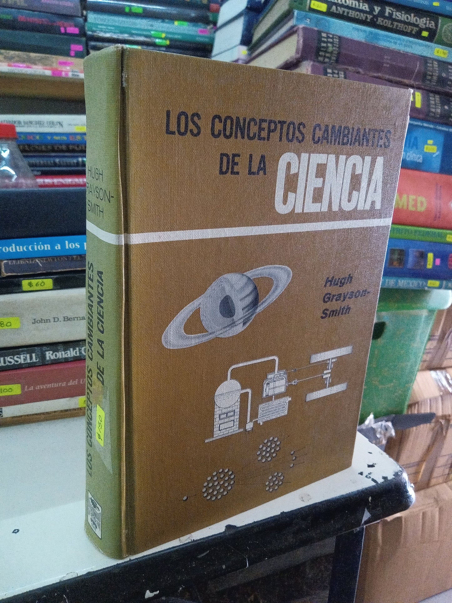 LOS CONCEPTOS CAMBIANTES DE LA CIENCIA POR HUGH GRAYSON-SMITH USADO MATEMATICAS LITERARIO 207