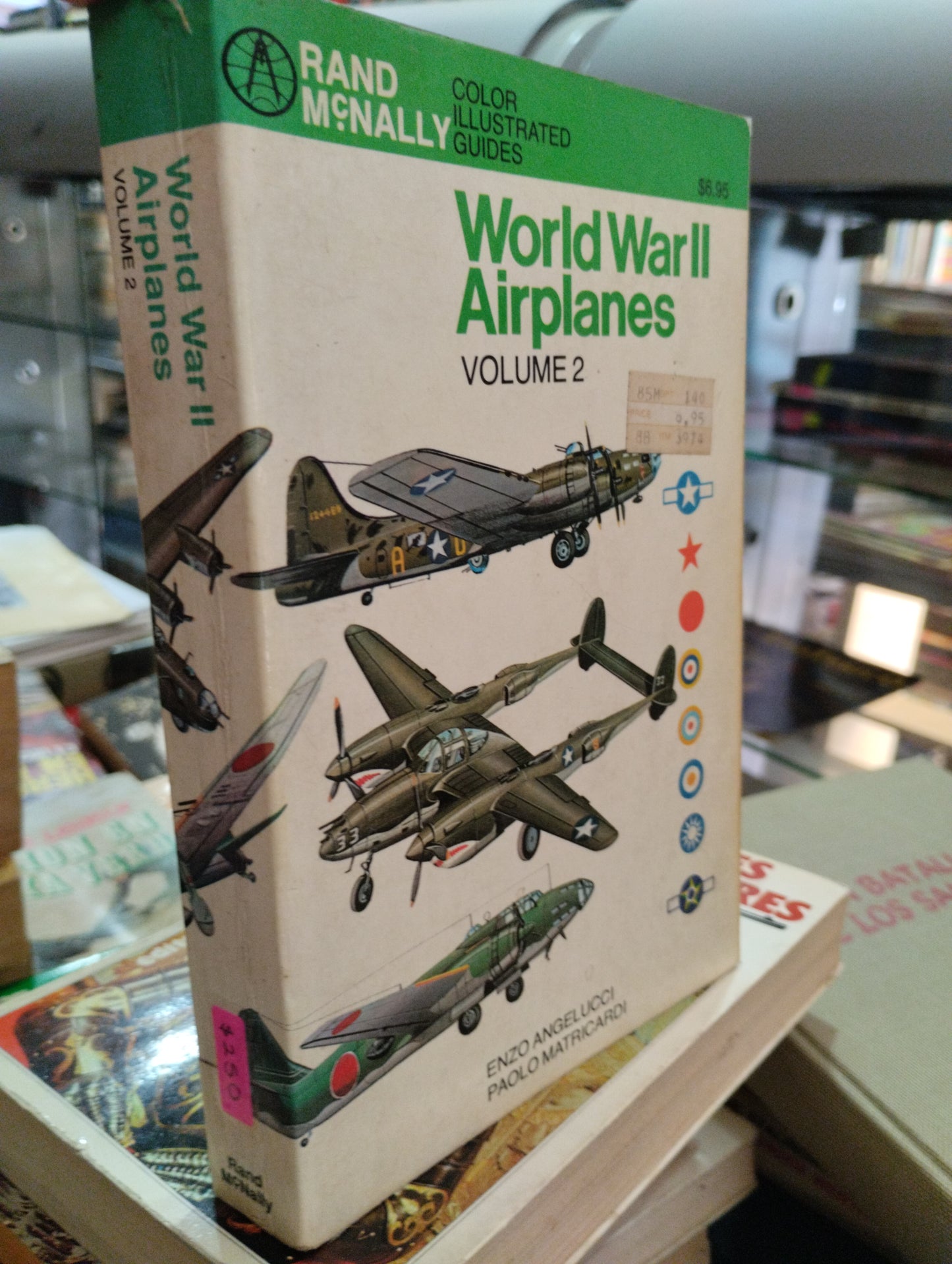 WORLD WAR II AIRPLANES VOLUME 2 BY ENZO ANGELUCCI AND PAOLO MATRICARDI LIBRO USADO HISTORIA ALDAMA EDITORIAL RAND MCNALLY & COMPANY EN BUEN ESTADO