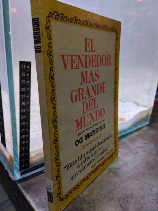 EL VENDEDOR MAS GRANDE DEL MUNDO POR OG MANDINO USADO SUPERACION PERSONAL ALDAMA
