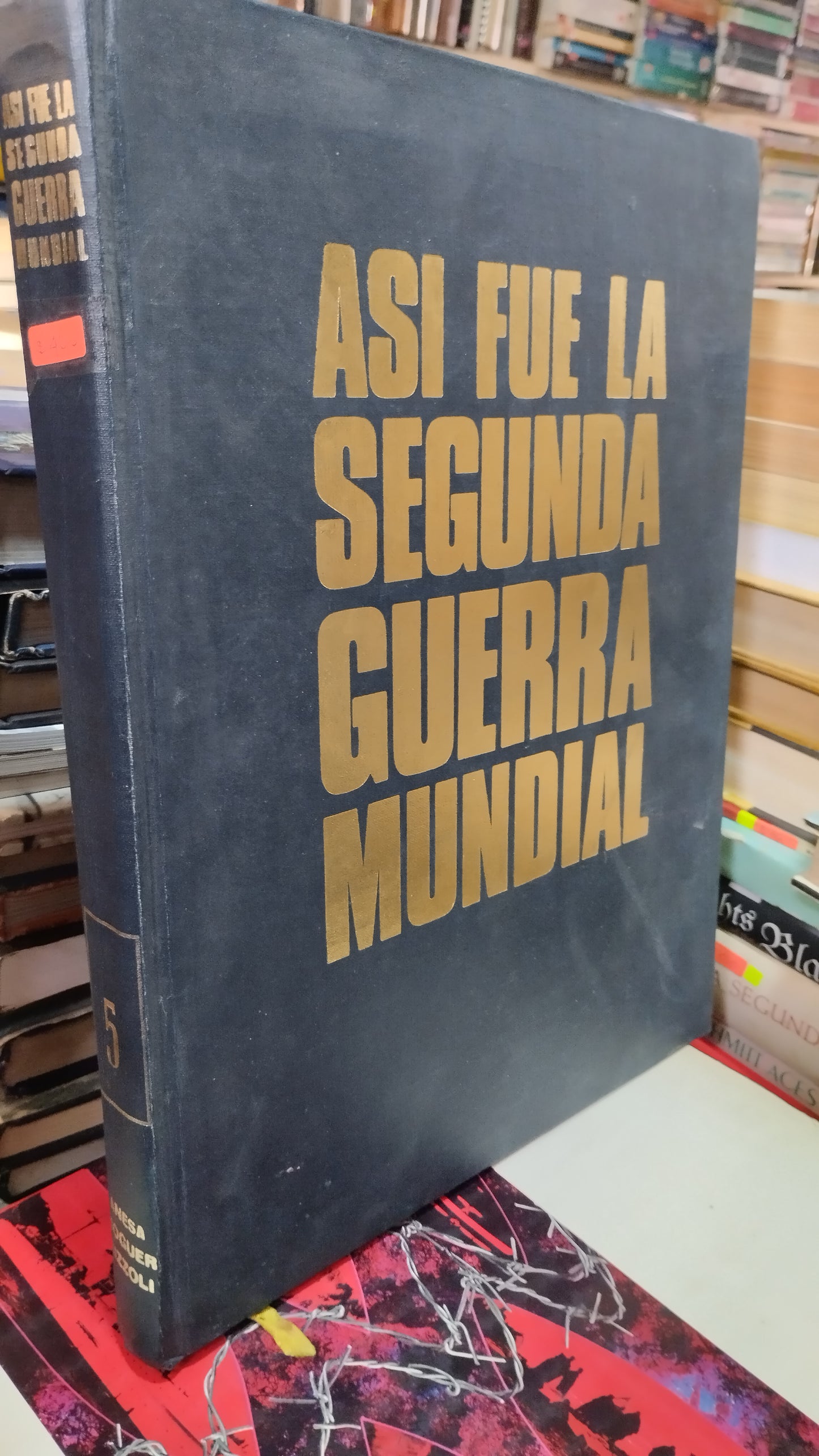 ASI FUE LA SEGUNDA GUERRA MUNDIAL 5 LIBRO USADO HISTORIA ALDAMA