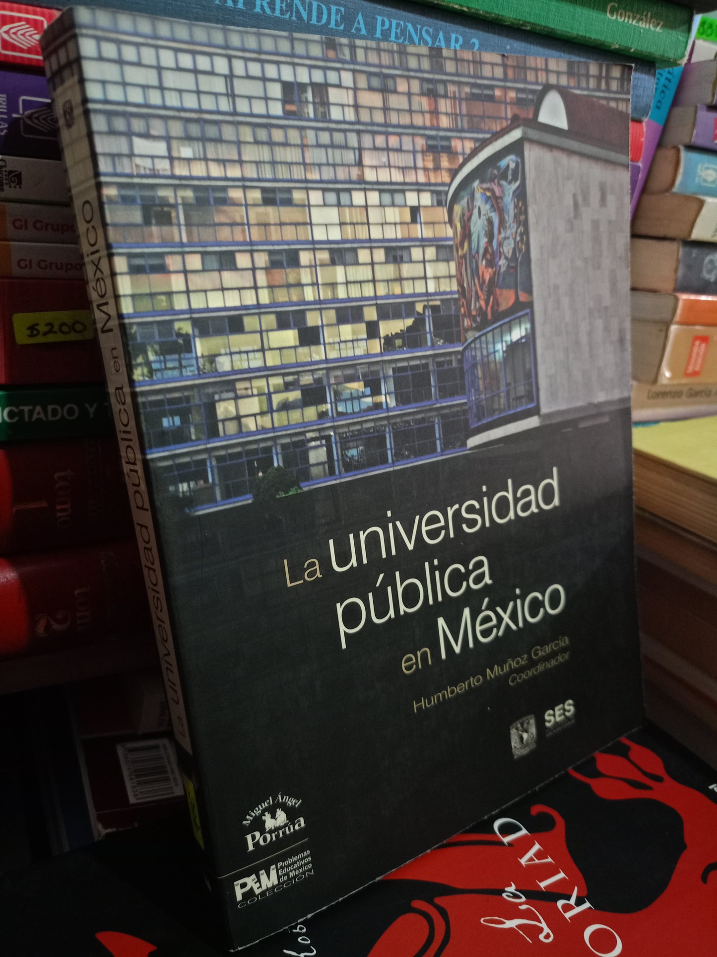 LA UNIVERSIDAD PUBLICA EN MEXICO POR HUMBERTO MUÑOZ GARCIA USADO EDUCACIÓN LITERARIO 305